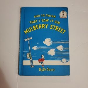 Dr. Suess  And to think that I saw it mulberry street 1964 book club edition